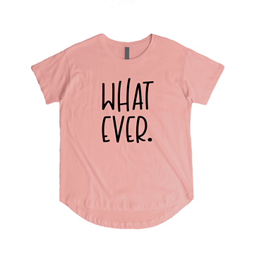 Whatever Tee