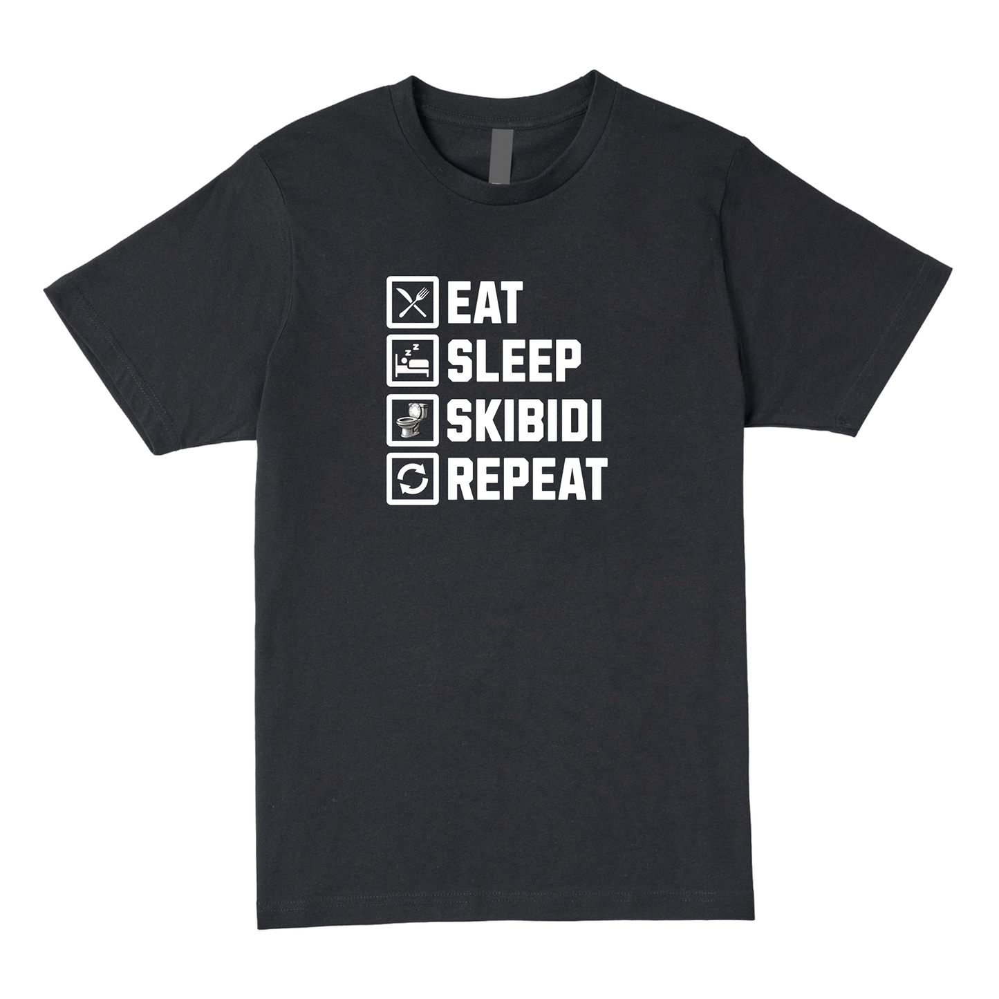 Eat Sleep Skibidi Repeat