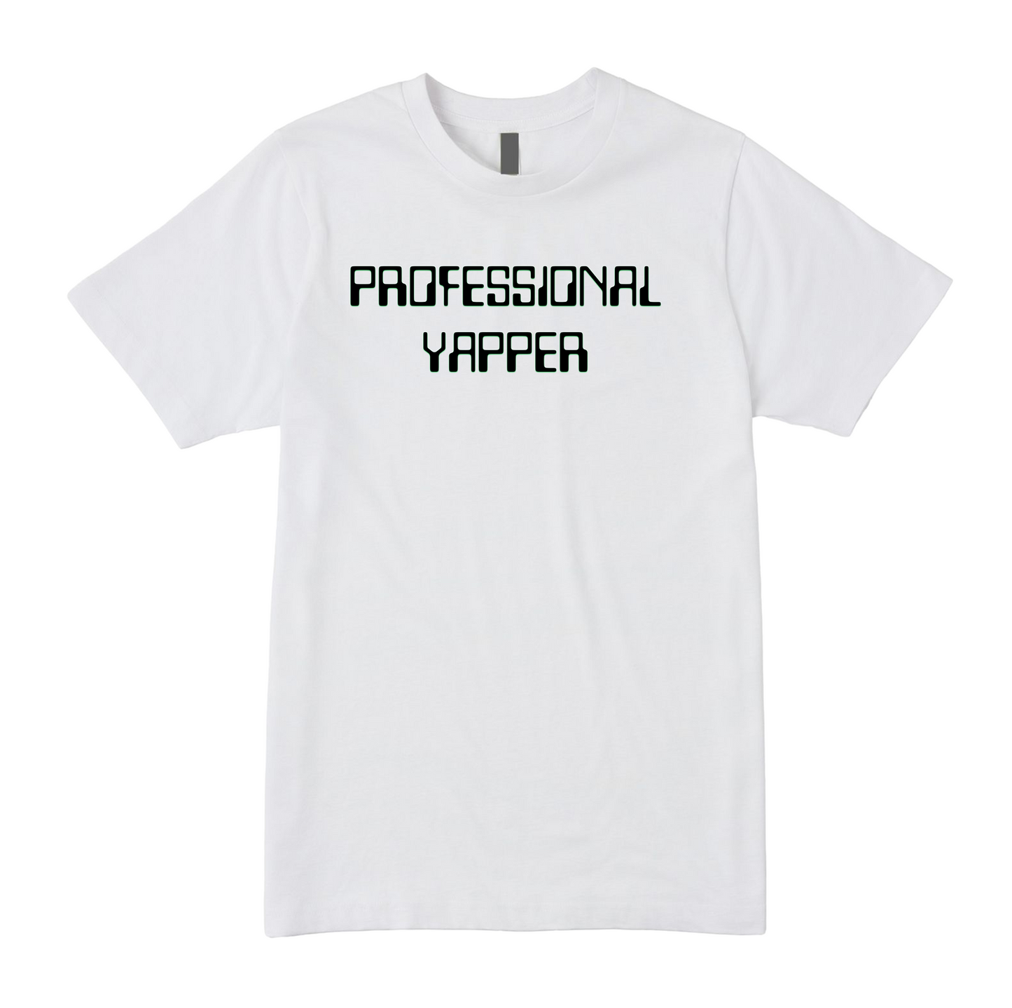 Professional Yapper