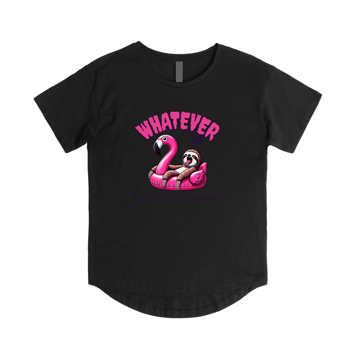 Whatever Makes You Sleep At Night Tee