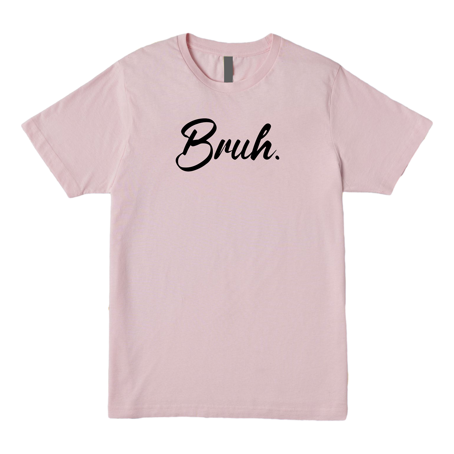 Bruh Tee - Keep It Casual