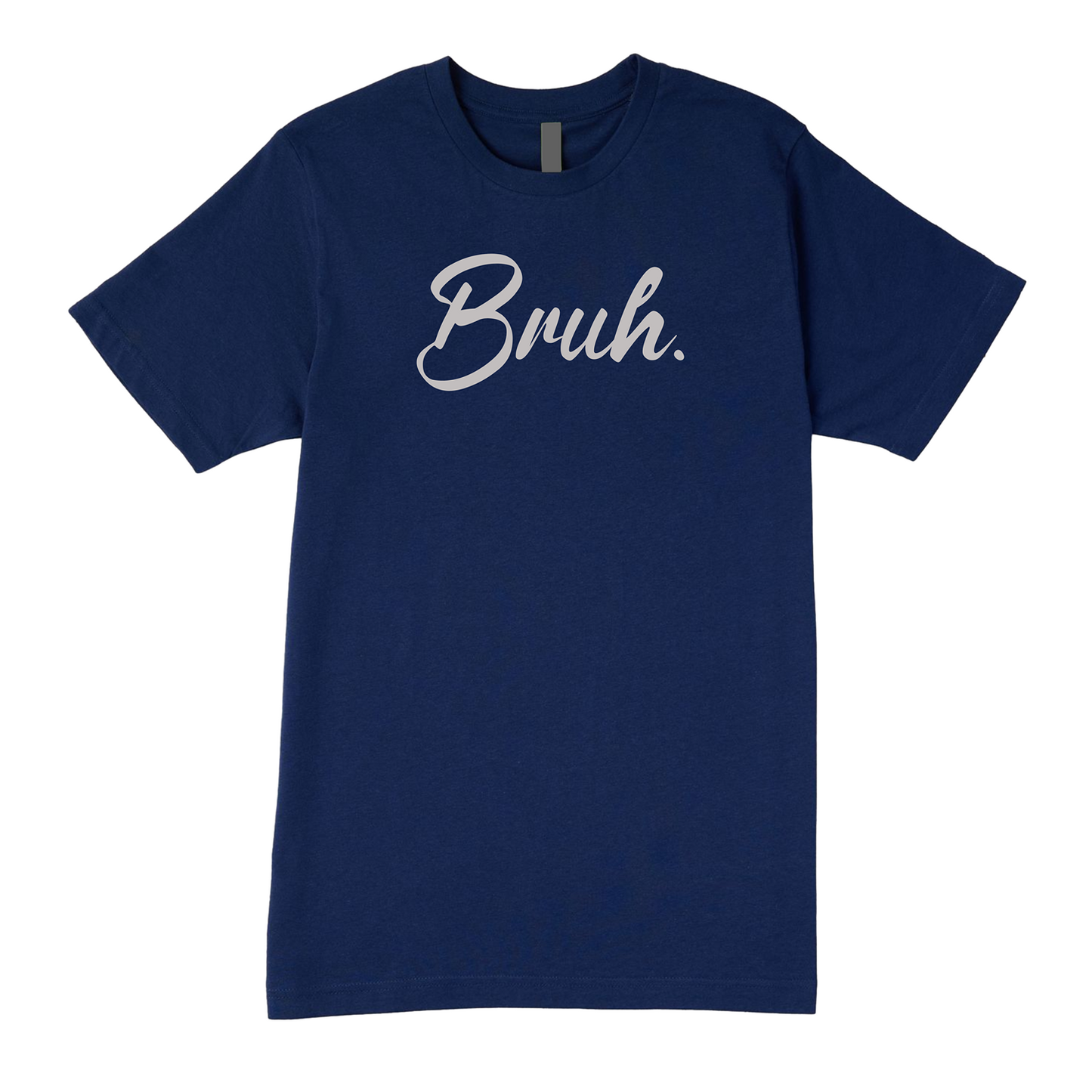 Bruh Tee - Keep It Casual